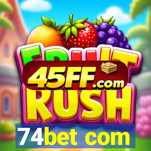 74bet com